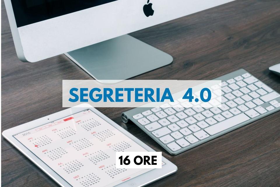 Segreteria 4.0 - 16 ORE